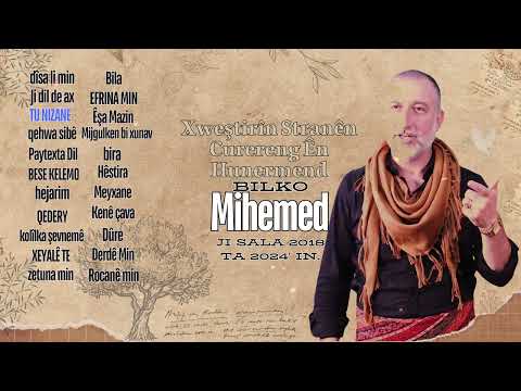 محمد بلكو احلى اغاني منوعات 2018 حتى 2024 | Stranên - Mihemed Bilko