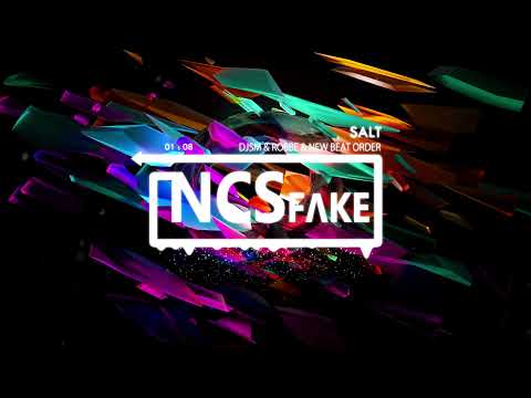 DJSM & Robbe & New Beat Order - Salt [Music EDM]