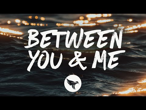 Roman Alexander - Between You and Me (Lyrics)