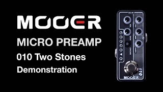 Video thumbnail for Mooer Micro Preamp 010 Two Stones Demonstration by Muztek Music Supply