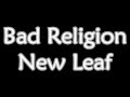 Bad Religion - New Leaf (Lyrics)