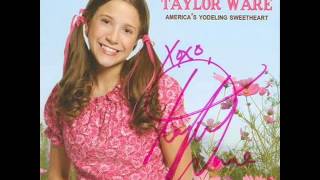 Taylor Ware - Cowboy's Sweetheart (2007)