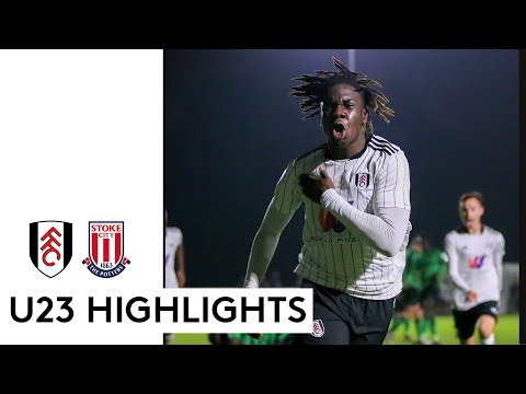 Fulham U23 3-0 Stoke City U23 | PL2 Highlights | Seven Successive Wins for our Young Whites!