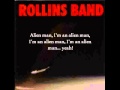 Rollins Band, Alien blueprint (with lyrics)