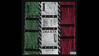 J.I.D - Hasta Luego