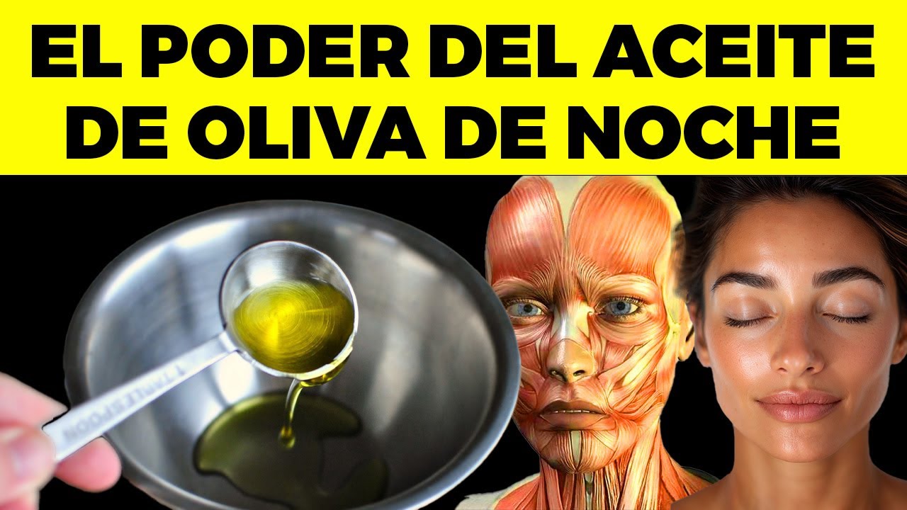 1 Cucharada de Aceite de Oliva Cada Noche Y Mira Lo Que Ocurre Con Tus Órganos