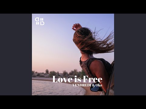 Love Is Free