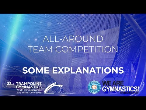 2018 Trampoline Worlds – All about the All-around Team competition – We are Gymnastics !