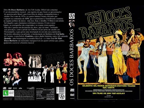 OS DOCES BÁRBAROS 1976 by:Rogério KISS