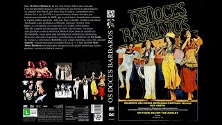 Os Doces Bárbaros