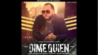 Tonka La Makina del Genero - Dime Quien {Prod.Dj Luian &amp; Manage The 5 Element}