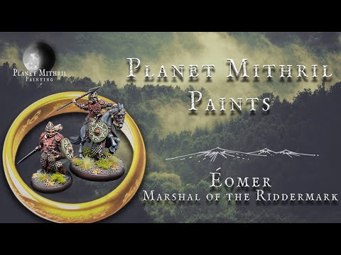 Eomer, Marshal of the Riddermark, Painting Tutorial