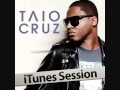 Taio Cruz - Dynamite (iTunes Session) 