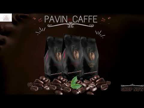 The "Pavin Coffee " , The way to start your day.