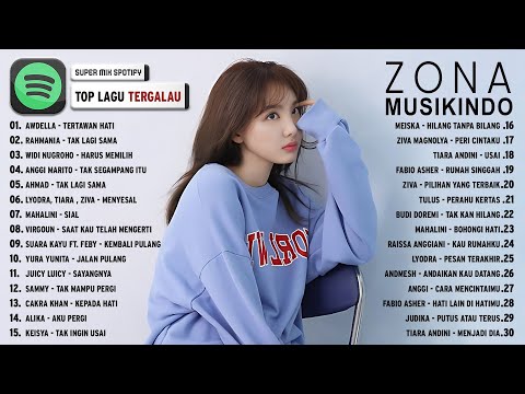 Top hits lagu tergalau 2023 ~ Lagu terbaru 2023 spotify playlist & joox indonesia 2023