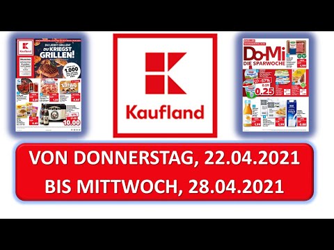 KAUFLAND VON DO., 22.04.2021 BIS MI., 28.04.2021 LIDL / ALDI / EDEKA - NEUE PRODUKTE Prospekt