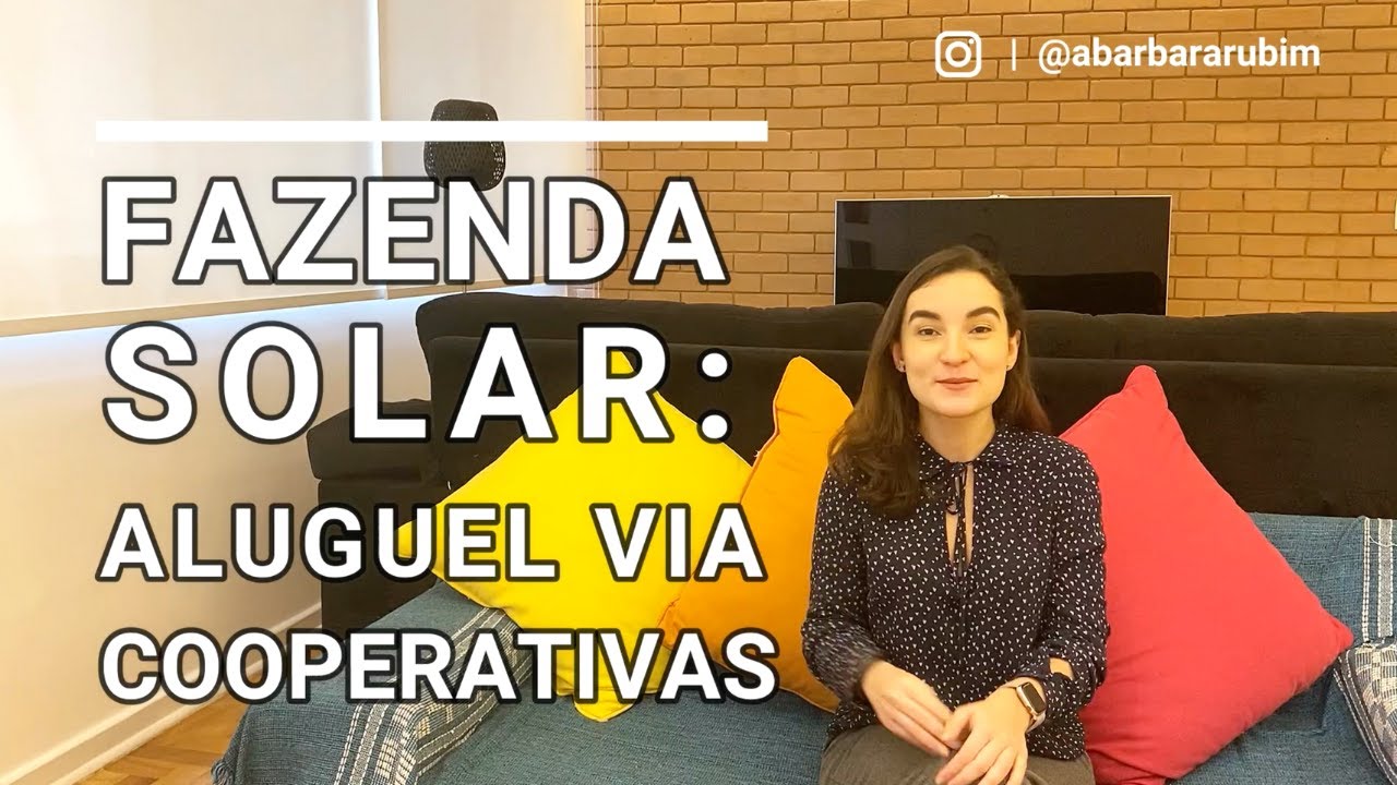Cooperativas e Fazenda Solar: locação de usinas para pessoas físicas