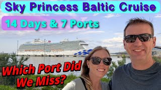Sky Princess 14 Day Baltic Cruise - Incredible Ports, Unfortunately We Missed One