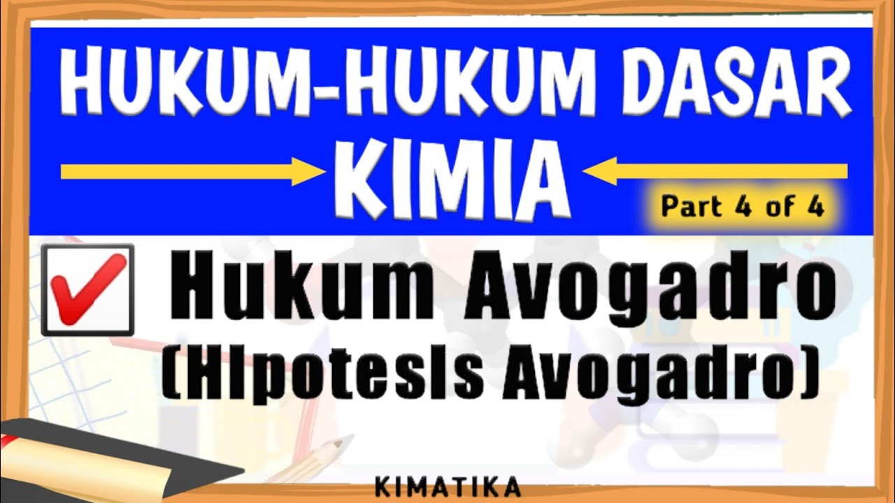 Hukum Avogadro | Hipotesis Avogadro | Kimia Kelas 10