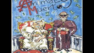 animales muertos - Solo Una Vez - manolo Kabezabolo