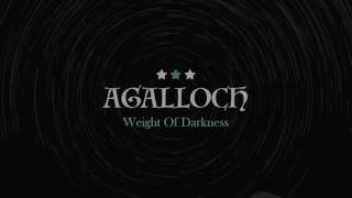 Agalloch - Weight Of Darkness