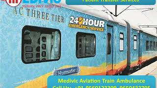 Medivic Train Ambulance from Patna and Kolkata at Low Budget