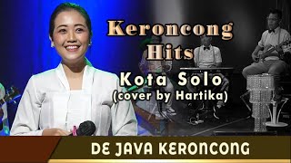 Download lagu KOTA SOLO - Mus Mulyadi (cover) De Java Keroncong feat. Hartika mp3