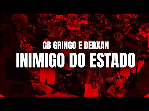 Inimigo do Estado (feat. Derxan)