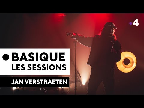 JAN VERSTRAETEN - Basique, les sessions
