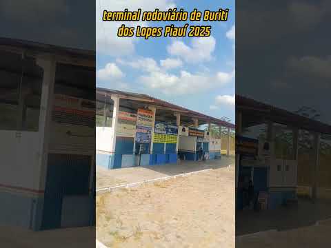 terminal rodoviário de Buriti dos Lopes Piauí 2025 #piauiense