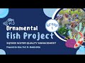 ORNAMENTAL FISH GROUP PROJECT
