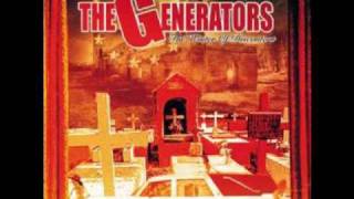 The Generators - Who Is Going To Save The World