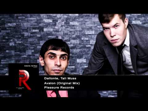 Dallonte, Tali Muss - Avalon (Original Mix) [Pleasure Records]