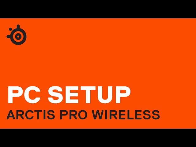 Arctis Pro Wireless - PC Unboxing and Setup