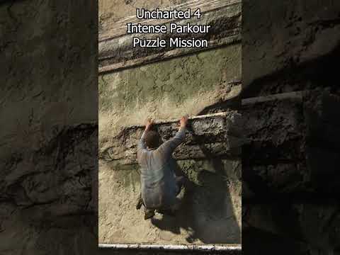 Uncharted 4 Intense Parkour Puzzle Mission