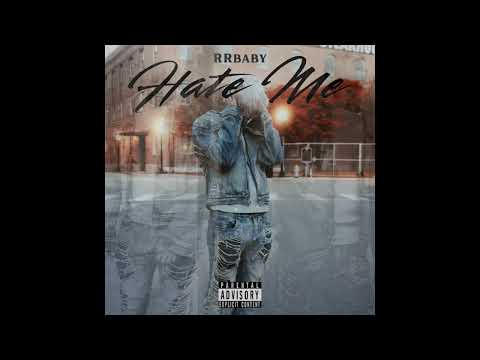 RRbaby - hate me (Official Audio)