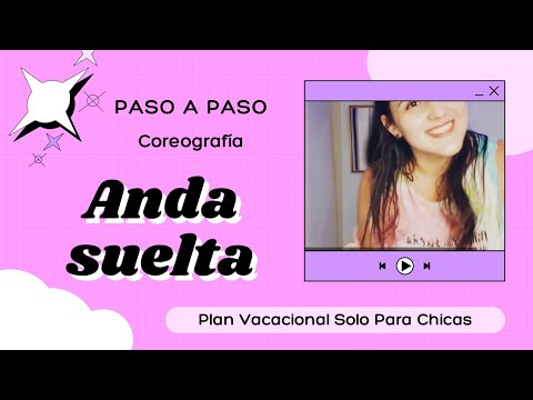 Coreografía "Anda suelta"- Chema Rivas ft. Juan Magan | PASO A PASO