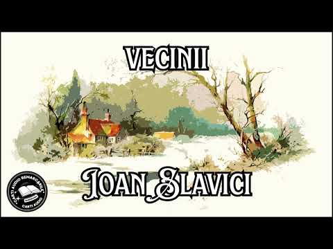 Vecinii de Ioan Slavici | Povestire Clasică despre Viața Satului | Carti Audio Remarcabile 🎧📚