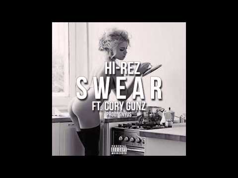 Hi-Rez - Swear ft.  Cory Gunz (prod. Gnyus) (DL Link Below)