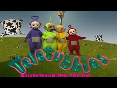 Teletubbies. Episode Special: Wear A Hat Day.