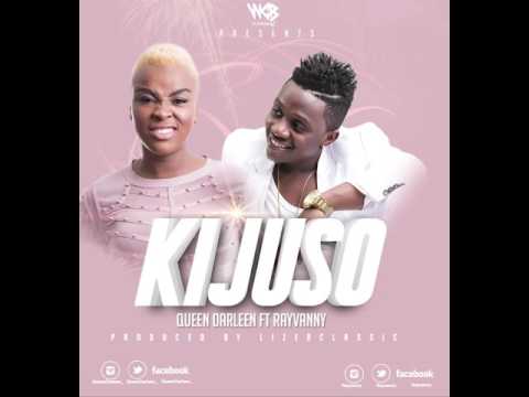 RAYVANNY - QUEEN DARLEEN FT RAYVANNY - KIJUSO (OFFICIAL MUSIC AUDIO)