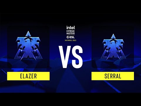 SC2 - Elazer vs Serral - IEM Katowice 2023 - Group C