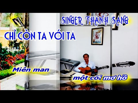 Chỉ còn với ta Sheet - Thanh Sang