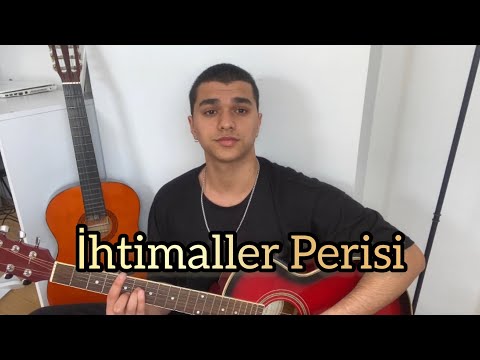 Murat Asan - İhtimaller Perisi (Gökhan Türkmen Cover)