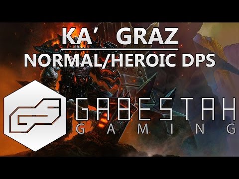 Normal+Heroic Flamebender Ka'Graz DPS Guide