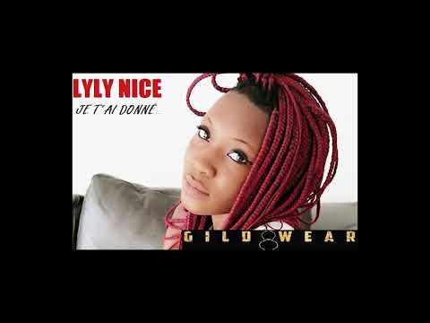 Lyly Nice - Je t'ai donné (Audio)