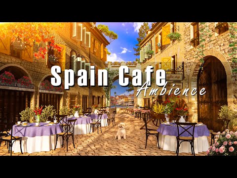 Vintage Latin Cafe Music with Spain Outdoor Cafe Shop Ambience - Relaxing Bossa Nova for Good Mood