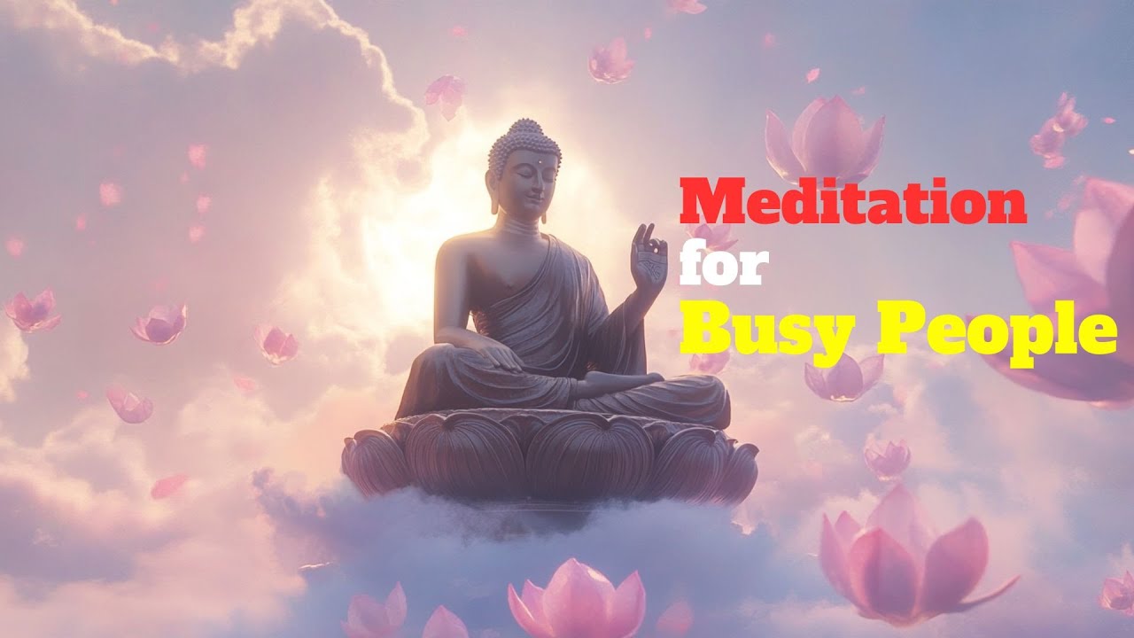 Meditation for Busy People: A Simple Path to Enlightenment