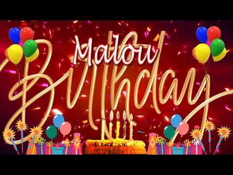 Malou Happy  Birthday Song  || Happy Birthday Malou
