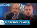 Our Lying Ex Boyfriend Is The Next Dirty John Part 1 FULL EPISODE Dr Phil